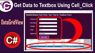 C# DataGridView CellClick Event | Get Data From DataGridView to TextBox in C#