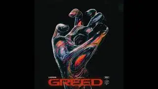 Loopers - Greed [OUT January 28]