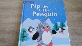 Pip the Little Penguin by Roger Priddy Story Book Read Aloud