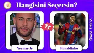 Futbol Efsaneleri VS Gen&ccedil; Yıldızlar! Senin Se&ccedil;imin Kim? Birini Se&ccedil; Birini &Ccedil;&ouml;pe At En Zorlu Se&ccedil;imler!