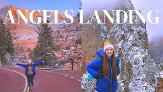 ANGELS LANDING IN WINTER | Zion National Park in the snow! USA road trip & travel vlog