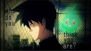 Mob Psycho「AMV」Worst in Me