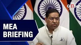 LIVE: India's Weekly Diplomatic Briefing | MEA Spokesperson Randhir Jaiswal Speaks