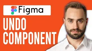 How to Undo Component in Figma (How to Make Something Not a Component in Figma)