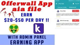 (2022) Offerwall Earning App aia file with Admin Panel Kodular | Cash Boss app High Quality App