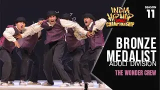 THE WONDER CREW (DELHI) BRONZE MEDALIST ADULT DIVISION GRAND FINALE