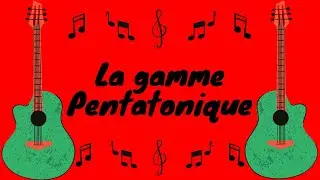 Apprendre &agrave; jouer la gamme pentatonique de DO Majeur &agrave; la guitare