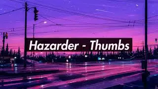 Thumbs - feat. Sabrina Carpenter (Hazarder Remake)
