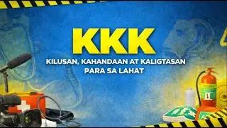 KKK- KILUSAN ,KAHANDAAN AT KALIGTASAN PARA SA LAHAT | JANUARY 21.2026