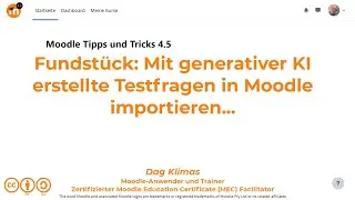 Mit generativer KI erstellte Testfragen in Moodle importieren ... - Moodle 4.5