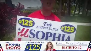 SOPHIA LACAYO PARA COMISIONADA DIST 12 MIAMI, DADE.