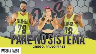 Vídeo Aula - Pane no Sistema - Grego, Paulo Pires - Dan-Sa / Daniel Saboya (Coreografia)