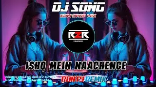 TERE ISHQ MEIN NAACHENGE &ndash; UNIQUE STYLE CIRCUIT REMIX | NEW DJ SONG 2026 | DJ R2R MUSIC