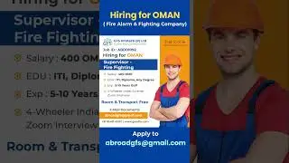 Hiring Supervisor for Fire Fighting in OMAN #job #oman #omanjobs #abroadjobs