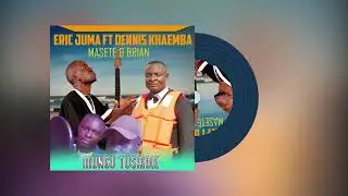 Mungu tusaidie office audio by Eric juma mwanzala ft Dennis khaemba# haron omasete , Brian anyiga 🔥