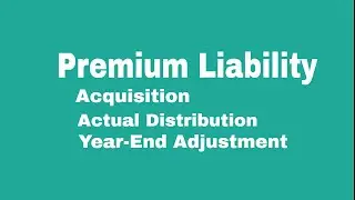 Premium Liability
