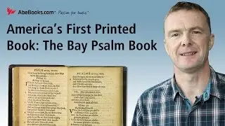 America&rsquo;s First Printed Book: The Bay Psalm Book