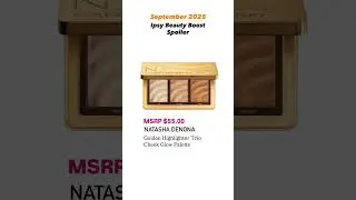 SEPTEMBER 2025 IPSY BEAUTY BOOST &bull; Quick Spoiler (Natasha Denona)