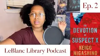Обзор книги &laquo;Преданность подозреваемого X&raquo; | У нас есть первый спонсор!