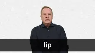 How to pronounce LIP in American English