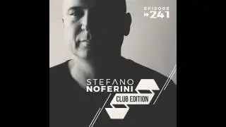 Club Edition 241 with Stefano Noferini (Live from Lima, Peru)