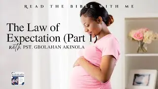 Morning Devotion | The Law of Expectation (Part 1)