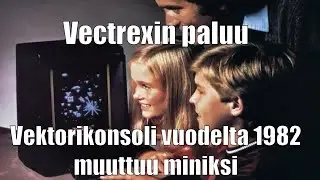 Vectrexin paluu &ndash; outo flopannut kasarikonsoli julkaistaan modernina minin&auml;