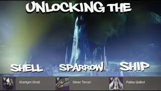 Dreaming City Ship, Sparrow, & Ghost - UNLOCK THEM ALL! (Destiny 2)