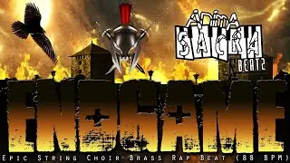 ENDGAME | Epic String Choir Brass Rap Beat | Hip Hop Instrumental