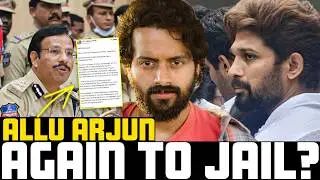 🚨Allu Arjun ARREST Again? 🤯 Sajjanar Vs AA Explained Under 15 Mins⏰ | Aye Jude✊