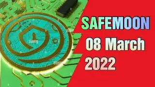 Safemoon price prediction 08 March 2022, Crypto Shakeel,safemoon today latest news & forecast update