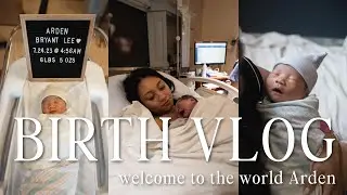 BIRTH VLOG | meeting arden, no epidural, moms are amazing
