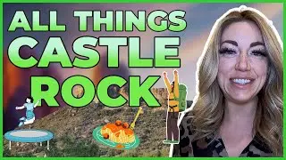 All things about Castle Rock, Colorado