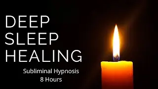 Sleep Your Way to Full Body Healing | Subliminal Hypnosis for Deep Restoration