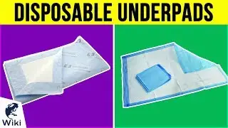 10 Best Disposable Underpads 2019