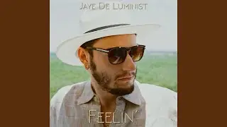 Feelin'