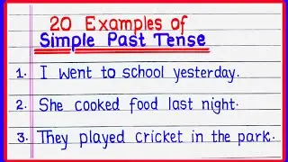 20 Examples of Simple Past Tense || Simple Past Tense Examples || Past Tense Sentences
