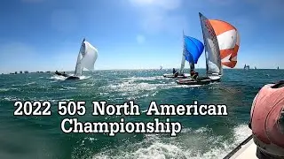 Sailing Highlights of the 2022 505 North American Championship (Music Video)