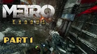 Metro Exodus Gameplay on the PS5 - Part 1Some Mutated Animals!!!