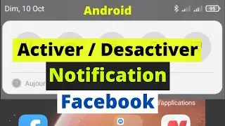 Activer / desactiver notification facebook sur android