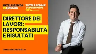 Direttore dei lavori e risarcimento danni: cosa dice la legge?