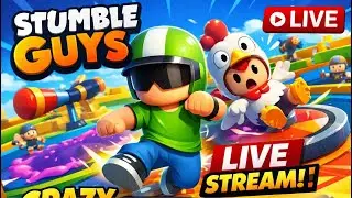 Stumble Guys LIVE 🔥 | Crazy Rounds, Epic Falls & Non-Stop Fun!