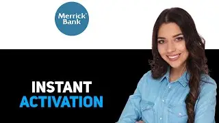 Как активировать кредитную карту Merrick Bank 2025