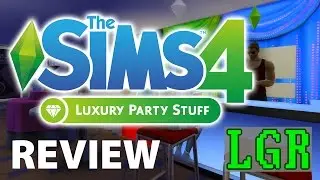 LGR &mdash; Обзор каталога &laquo;Роскошная вечеринка&raquo; для The Sims 4