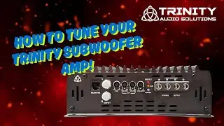 How To Tune Your Trinity Audio Solutions Monoblock Amplifier
