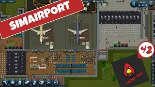 SimAirport Episode 42 - WHY SO MUCH DELAY!!!!!!!!
