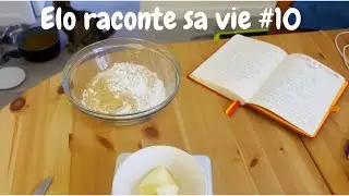 Elo raconte sa vie #10 (mon chat veut me voler mon risotto)