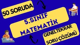 50 SORUDA 5.SINIF MATEMATİK  / Maarif Model - Soru Çözümü