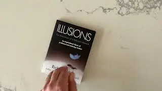 Illusions, The Adventures of a Reluctant Messiah, by Richard Bach