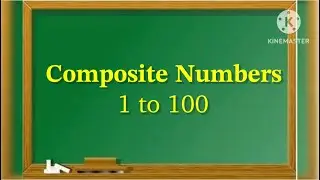 Составные числа/Составные числа от 1 до 100/Составные числа от 1 до 100/Список составных чисел